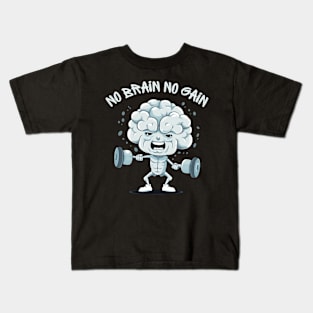 Ignite Your Mental Fire: No Brain No Gain Kids T-Shirt